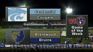 Centennial vs Brentwood Football  October 9th 2015 [upl. by Eissed]