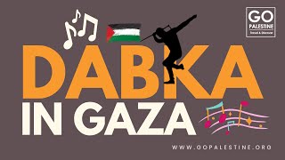 DABKA Dance in Gaza  Palestine [upl. by Papke]