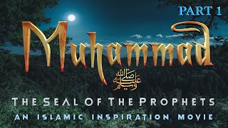 The Story Of Muhammad ﷺ Part 1  The Seal Of The Prophets BE054 [upl. by Arocal122]