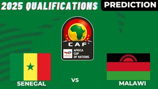 Senegal vs Malawi CAF Africa Nations Cup 2025 Qualifiers Preview Prediction [upl. by Aikyn219]