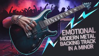 Emotional Modern Metal Backing Track in A minor  BPM 135 [upl. by Aicekan]