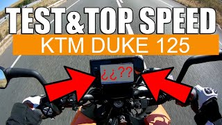 Prueba HONESTA y Top Speed de KTM Duke 125 MIRA COMO ADELANTA AL FINAL DEL VIDEO [upl. by Markland384]