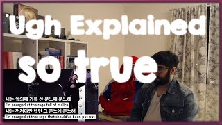 BTS  Ugh Explained Reaction So true [upl. by Marmawke]