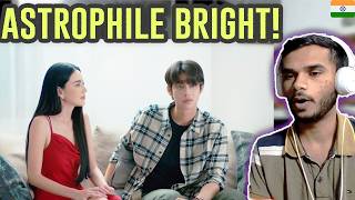 Astrophile Full Drama Story Bright  Thai Drama korean drama hindi mix \ Indian Reaction [upl. by Enelra]