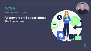 AI Powered 11 Experiences  Lexer Product Launch Webinar [upl. by Ymmat]