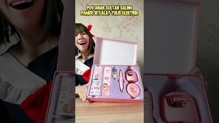 KAMU SALING PAMER SET ALAT TULIS CANGGIH shorts pov [upl. by Notnroht890]