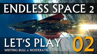 Lets Play Endless Space 2  Unfallen 02 deutsch [upl. by Us]