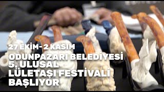 Odunpazarı Belediyesi 5 Ulusal Lületaşı Festivali Başlıyor🌟 [upl. by Grunenwald]