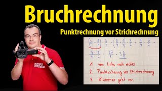 Bruchrechnung  Punktrechnung vor Strichrechnung amp Klammer geht vor einfach erklärt Lehrerschmidt [upl. by Ecnahc831]