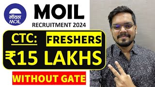 MOIL PSU Recruitment 2024  WITHOUT GATE Freshers CTC ₹15 LPA  Permanent Job Latest Jobs 2024 [upl. by Pasquale952]