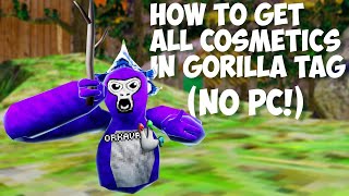 How To Get All Cosmetics In Gorilla Tag  NO PC [upl. by Retla]