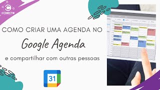 Como criar uma agenda compartilhada no Google Agenda [upl. by Kipton]