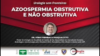 Azoospermia obstrutiva e não obstrutiva [upl. by Bethesda]