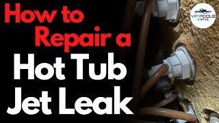 HOT TUB Jet Leak Repair  HOT TUB Leaking Behind the Jet [upl. by Evanne]