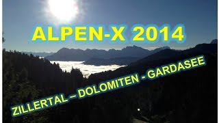 Alpencross 2014 Zillertal  Dolomiten  Gardasee [upl. by Melquist400]