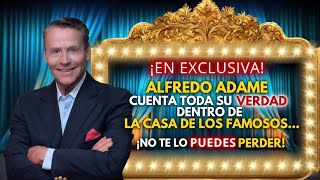 ALFREDO ADAME EN VIVO CUENTA TODA LA VERDAD DE LA CASA DE LOS FAMOSOS TELEMUNDO [upl. by Shulman]