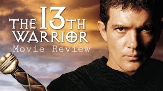 The 13th Warrior Movie Review [upl. by Ynes]