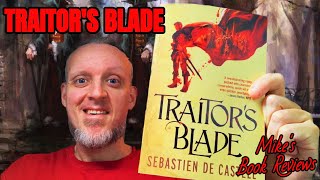 Traitors Blade by Sebastien De Castell Is A Modern Day Grimdark Three Musketeers [upl. by Okoy]