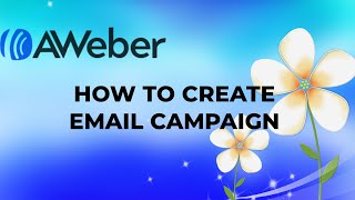 How To Create an Email Campaign with Aweber emailmarketingcourse emailmarketing [upl. by Nagad]