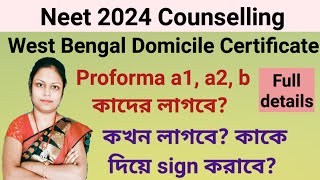 Domicile Certificate for west bengal neet 2024 counselling  All about domicile certificate [upl. by Ylrebmic]