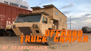 The DragonWagon A DIY Frankenstein Military Truck Camper [upl. by Lambertson311]