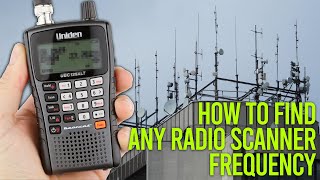 How To Find ANY Radio Frequency For Your Scanner [upl. by Ientirb]