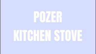 Pozer kitchen stove lyrics merged snippets [upl. by Fairfax588]