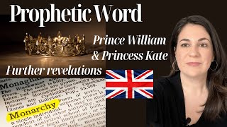 Whats Coming for the British Monarchy 🇬🇧Prince William KateKing Charles Prophetic Revelations [upl. by Nauqan988]