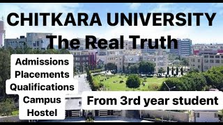 CHITKARA UNIVERSITY  The Real Truth  From 3rd year Chitkara Student Should you prefer it [upl. by Laikeze308]