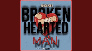 290Capone X Broken Hearted Man [upl. by Nosnor712]