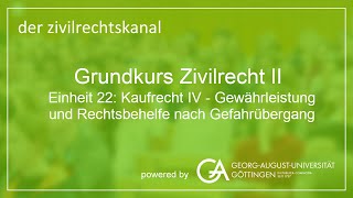 Folge 61 Kaufrecht IV  Gewährleistung und Rechtsbehelfe nach Gefahrübergang [upl. by Elag]