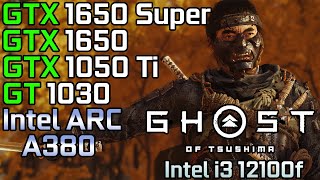 Ghost of Tsushima  GTX 1650 Super  GTX 1650  GTX 1050 Ti  GT 1030  Intel Arc A380  i3 12100f [upl. by Ennayr585]