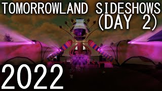 782022 TOMORROWLAND SIDESHOWS  DAY 2 [upl. by Nicram]