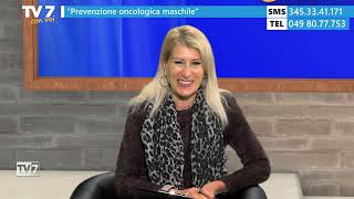 Tv7 con Voi 191124  Prevenzione oncologica maschile 1 di 2 [upl. by Aytida]