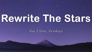 Zac Efron Zendaya  Rewrite The Stars Video Lyrics [upl. by Hartmann]