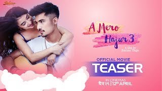 A Mero Hajur 3  New Nepali Movie Teaser  Anmol KCSuhana Thapa [upl. by Buschi]