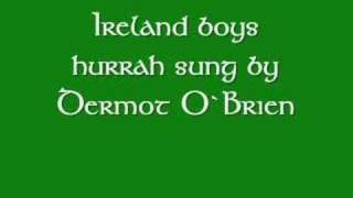 ireland boys hurrah [upl. by Soinski504]