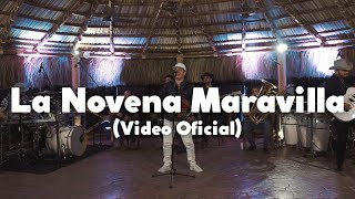 Remmy Valenzuela  La Novena Maravilla Video Oficial [upl. by Eimmas51]