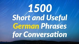 1500 Short and Useful German Phrases for Conversation [upl. by Nwahsiek]