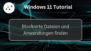 Blockierte Dateien und Anwendungen mit Hilfe des Ressourcenmonitors finden Windows 11 Tutorial [upl. by Sivahc]