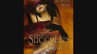 Richelle Mead Succubus Blues 1 [upl. by Grew]