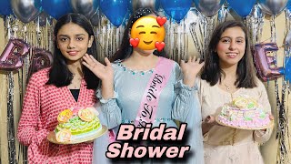 COUSIN KA BRIDAL SHOWER 😍  BRIDE TO BE 👰‍♀️ [upl. by Bogoch861]