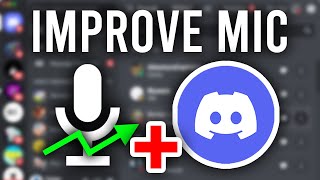 How To Improve Mic Quality On Discord  Full Guide [upl. by Jakoba]