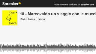 10  Marcovaldo un viaggio con le mucche creato con Spreaker [upl. by Yerot]