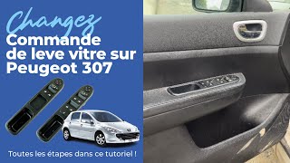 Changez la commande de lève vitre dune Peugeot 307   ⚙️Starpièces [upl. by Oicor]