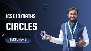 8 Circles  Class 10 ICSE Maths  Complete Chapter Solutions By Abhishek Sir avss Class10Maths [upl. by Wyon]