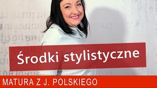 193 Środki stylistyczne przygotowanie do matury z polskiego [upl. by Akinohs265]