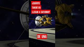 ¿Cuánto tiempo se tarda en llegar a Saturno [upl. by Funk]