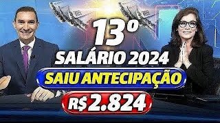 URGENTE VEJA DATAS e VALORES da 1ª PARCELA do 13º SALÁRIO para os APOSENTADOS  CALENDÁRIO 2024 [upl. by Stricklan]