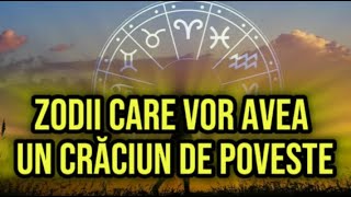 Zodii care vor avea un Crăciun de poveste Toate problemele lor se vor rezolva [upl. by Seiber]